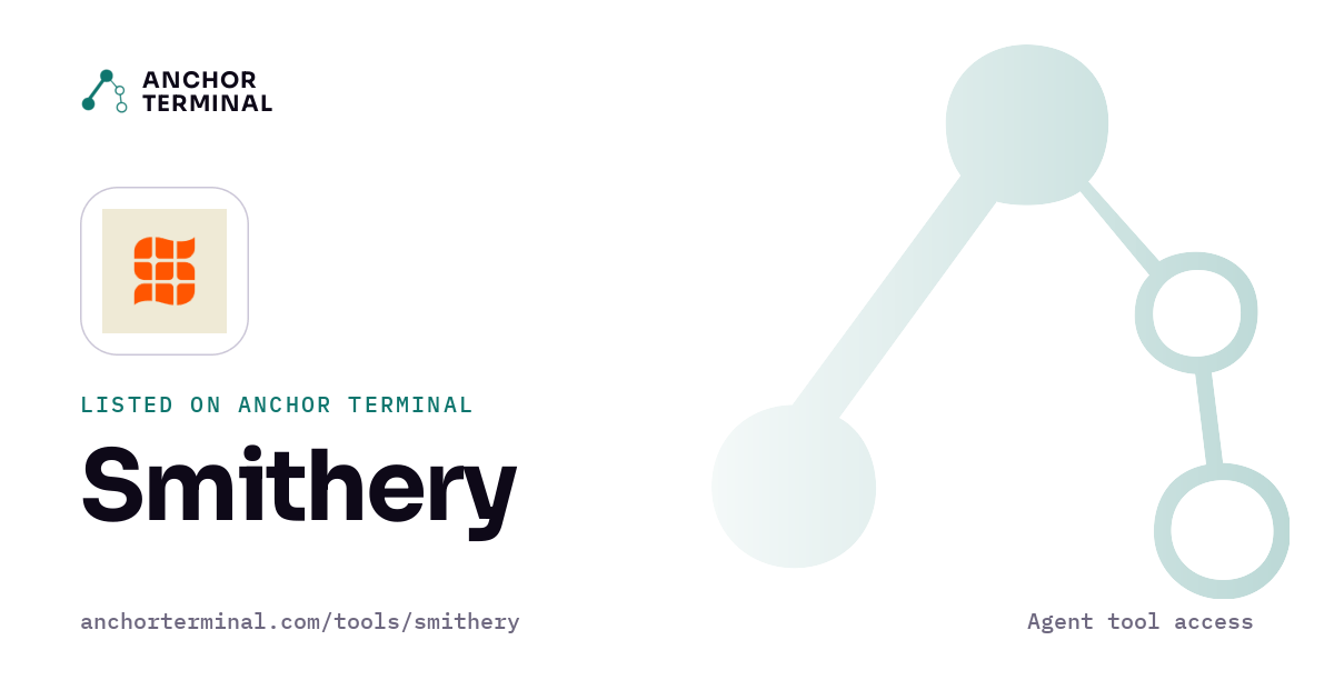 Smithery, listed on Anchor Terminal, light sharing image
