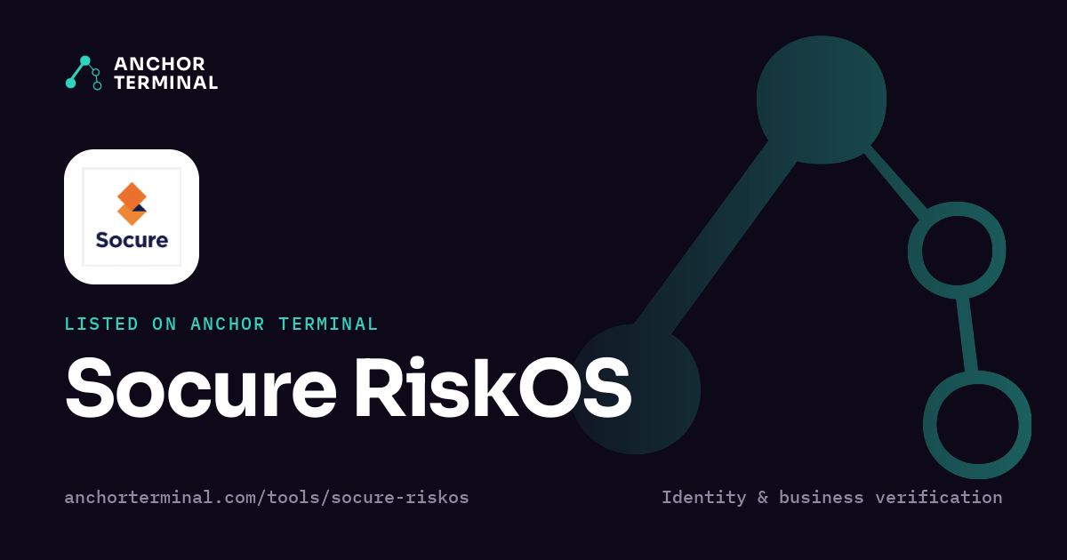 Socure RiskOS, listed on Anchor Terminal, dark sharing image