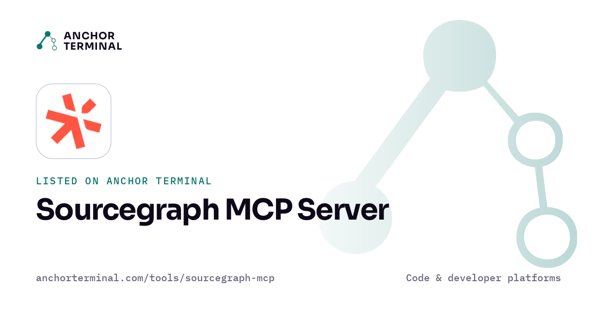 Sourcegraph MCP Server, listed on Anchor Terminal, light sharing image