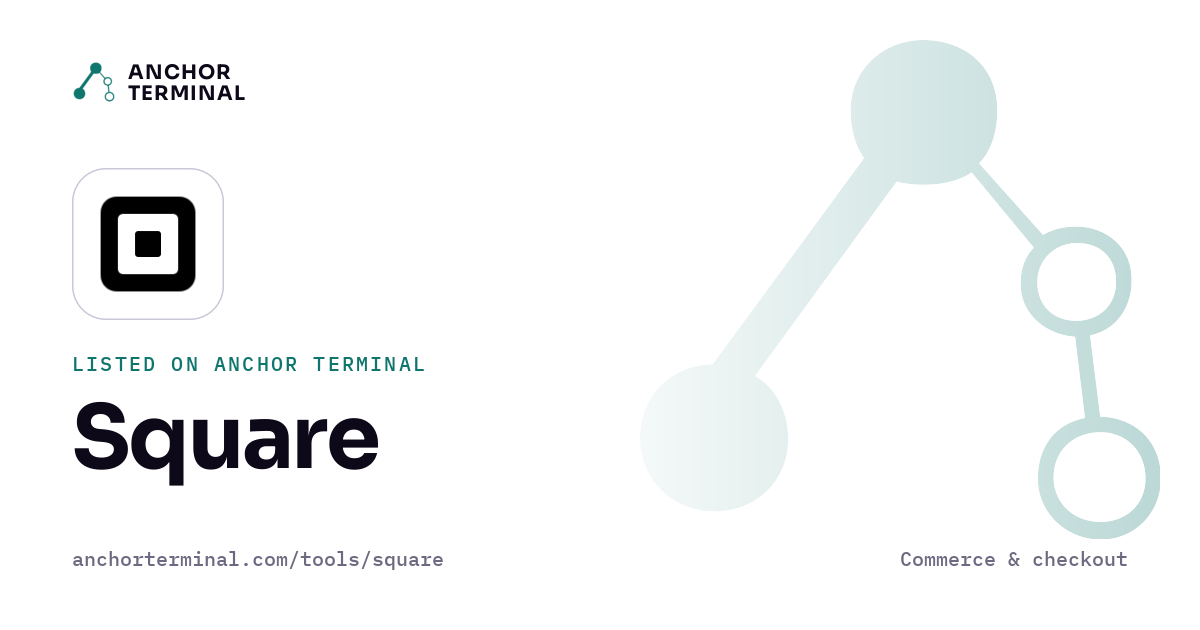Square, listed on Anchor Terminal, light sharing image