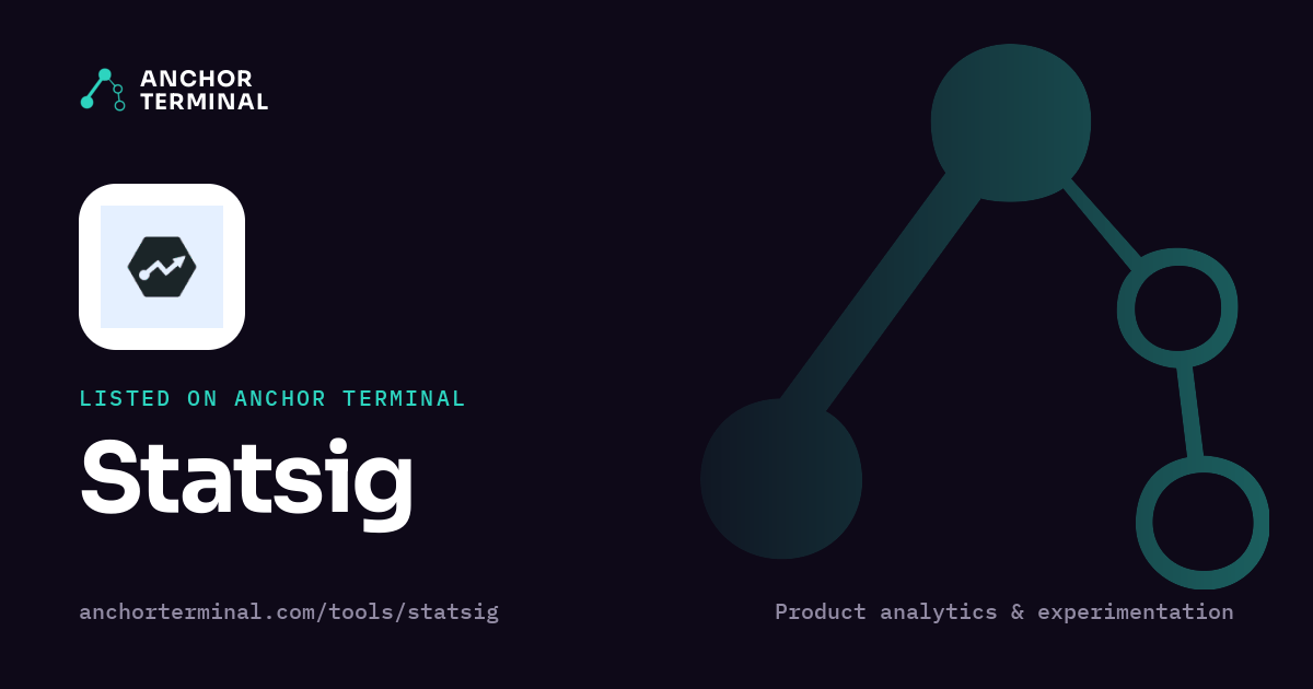 Statsig, listed on Anchor Terminal, dark sharing image