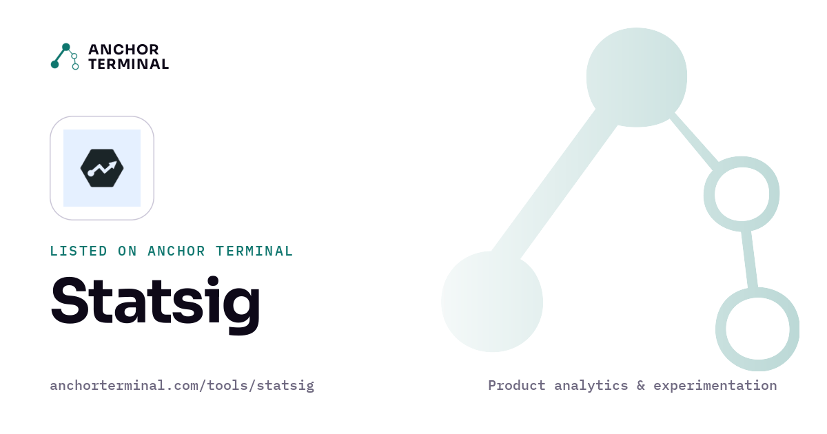 Statsig, listed on Anchor Terminal, light sharing image