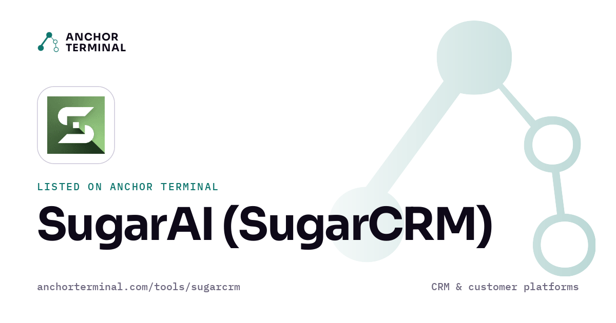 SugarAI (SugarCRM), listed on Anchor Terminal, light sharing image