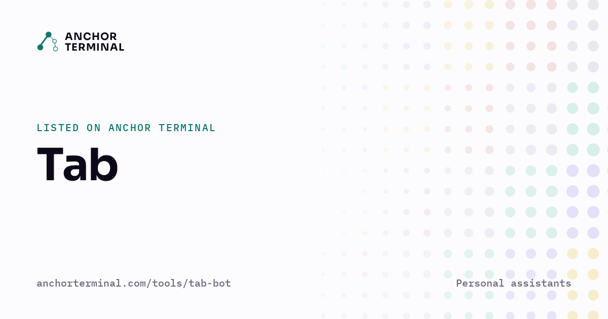 Tab, listed on Anchor Terminal, light sharing image