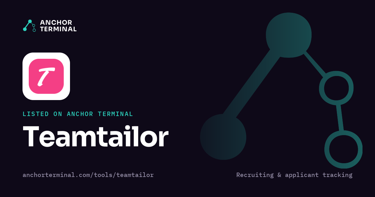 Teamtailor, listed on Anchor Terminal, dark sharing image