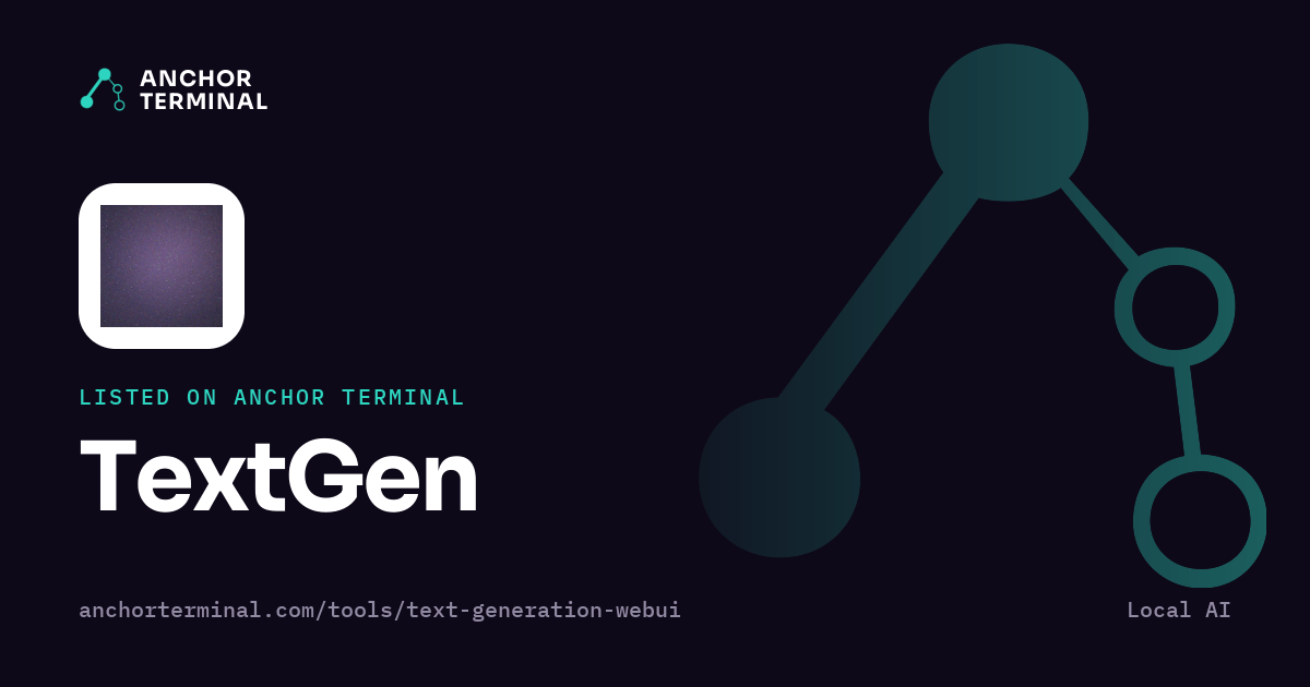 TextGen, listed on Anchor Terminal, dark sharing image