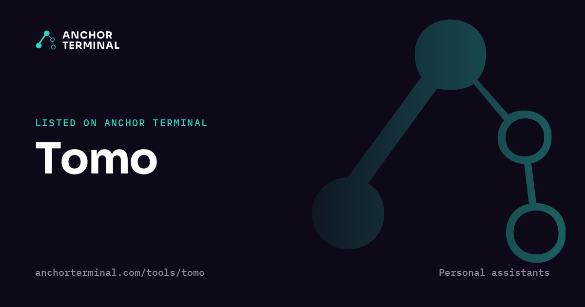 Tomo, listed on Anchor Terminal, dark sharing image