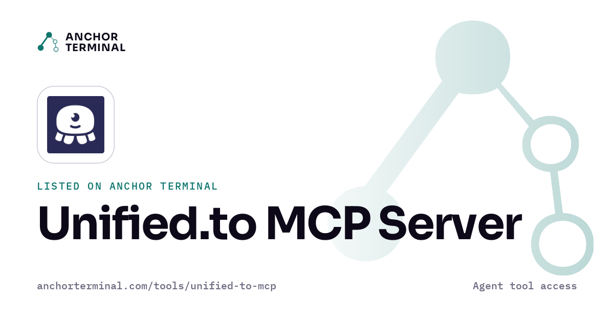 Unified.to MCP Server, listed on Anchor Terminal, light sharing image