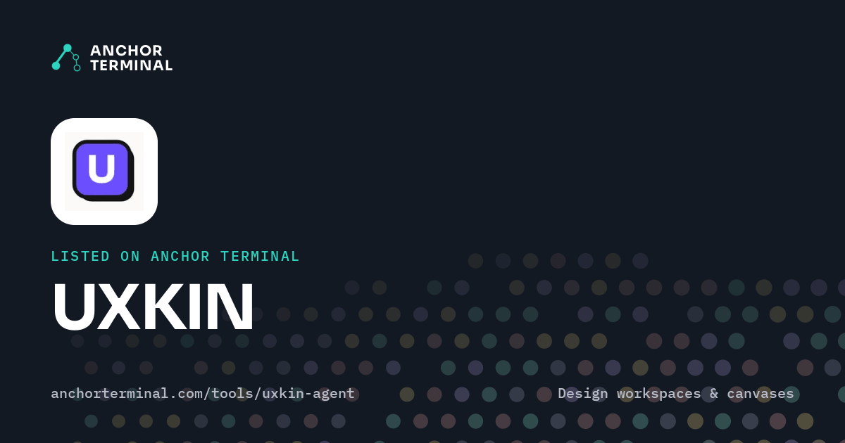 UXKIN, listed on Anchor Terminal, dark sharing image