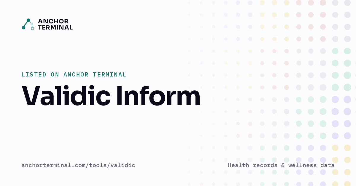 Validic Inform, listed on Anchor Terminal, light sharing image