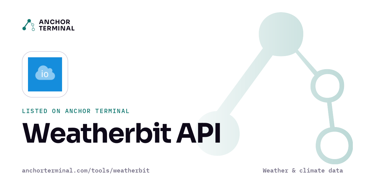 Weatherbit API, listed on Anchor Terminal, light sharing image