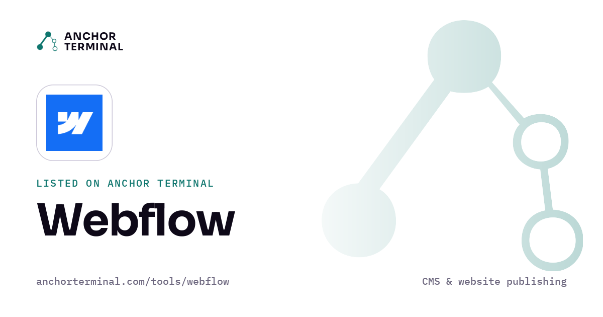 Webflow, listed on Anchor Terminal, light sharing image