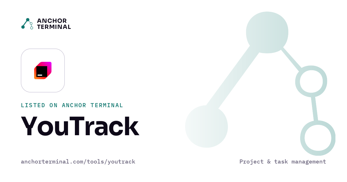 YouTrack, listed on Anchor Terminal, light sharing image