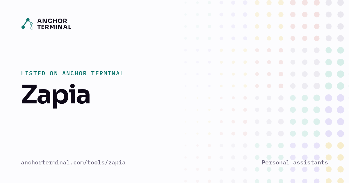 Zapia, listed on Anchor Terminal, light sharing image